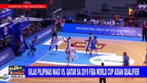 SPORTS BALITA: Gilas Pilipinas wagi vs Qatar sa 2019 FIBA World Cup Asian qualifier
