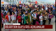 Dülger'den Olay'a özel açıklamalar