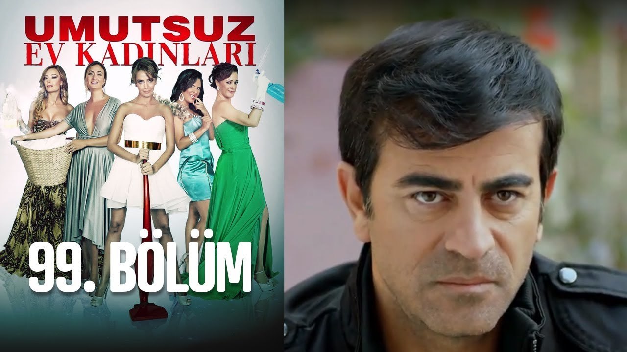 Umutsuz Ev Kadınları 99. Bölüm Dailymotion Video