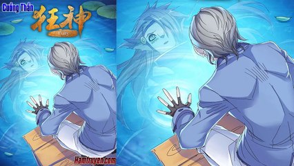 Truyện Tranh Cuồng Thần Chap 63