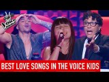 The Voice Kids | Best LOVE SONGS in The Blind Auditions