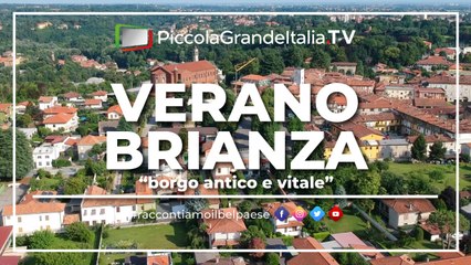Verano Brianza - Piccola Grande Italia