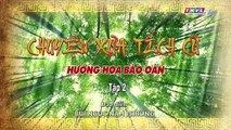 Hương Hoa Báo Án Tập 2 || 18-09-2018 || Chuyện xưa tích cũ THVL1 || Huong Hoa Bao An Tap 2 - Huong Hoa Bao An Tap 3