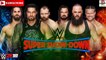 WWE Super Show Down 2018 The Shield vs  Braun Strowman, Dolph Ziggler & Drew McIntyre Predictions WW