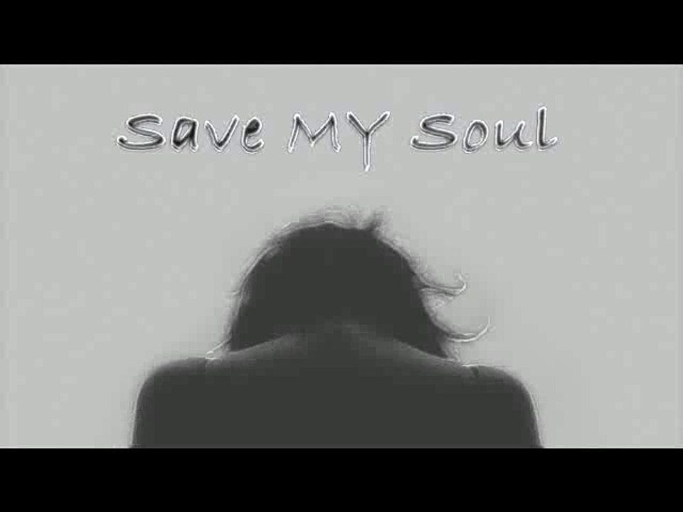 Save my Soul