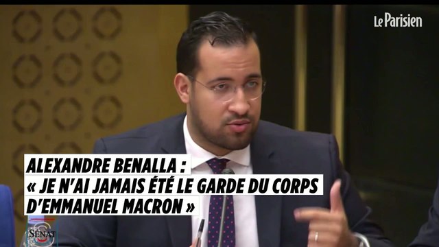 Alexandre Benalla face au Sénat : «Je n'étais pas le garde du corps d'Emmanuel Macron»