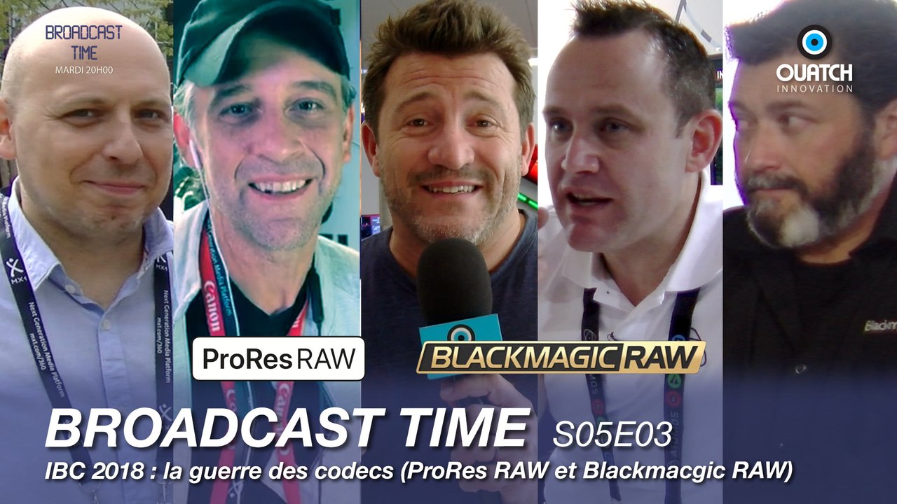 Broadcast Time S05E03 : IBC 2018 : la guerre des codecs