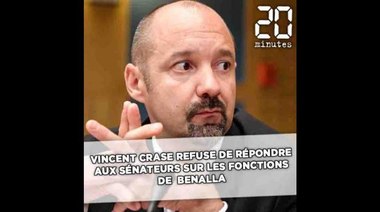 Affaire Benalla : Vincent Crase refuse de répondre aux sénateurs sur les fonctions d'Alexandre Benalla