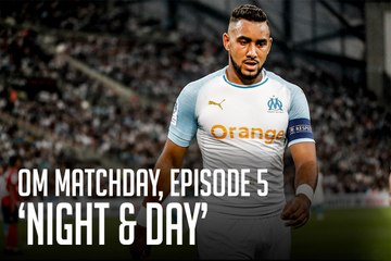OM Matchday, Episode 5 | "Night & Day"