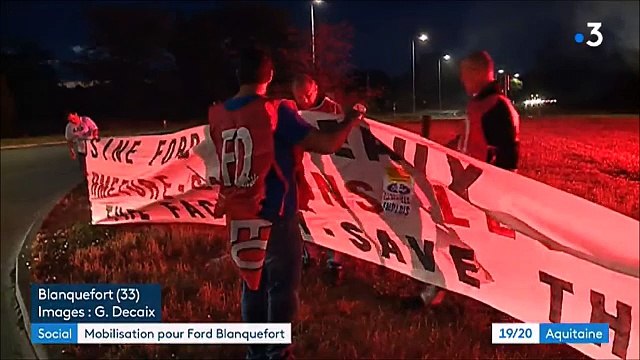 Ford Blanquefort - La mobilisation continue...