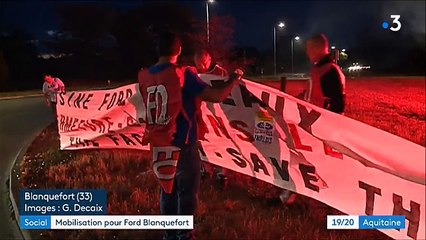 Ford Blanquefort - La mobilisation continue...