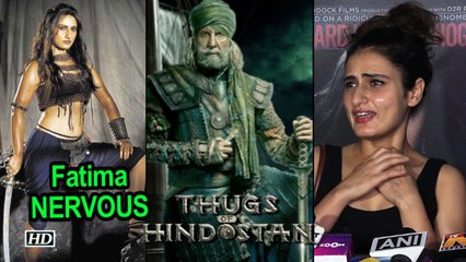 Fatima NERVOUS for 'Thugs', says working with Big B was Amazing
