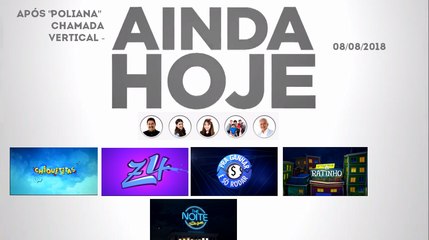Chamada das atrações da noite do SBT, após As Aventuras de Poliana - Quarta (08/08/2018)