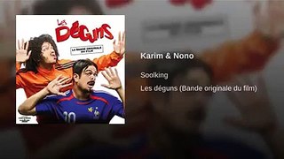 Soolking - Karim et nono [Les Déguns B.O]