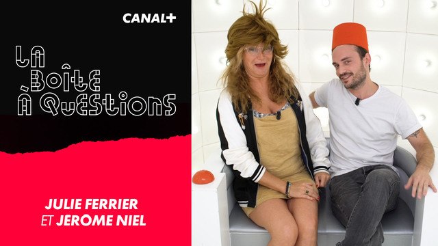 La Boîte à Questions de Julie Ferrier & Jérôme Niel – 19/09/2018
