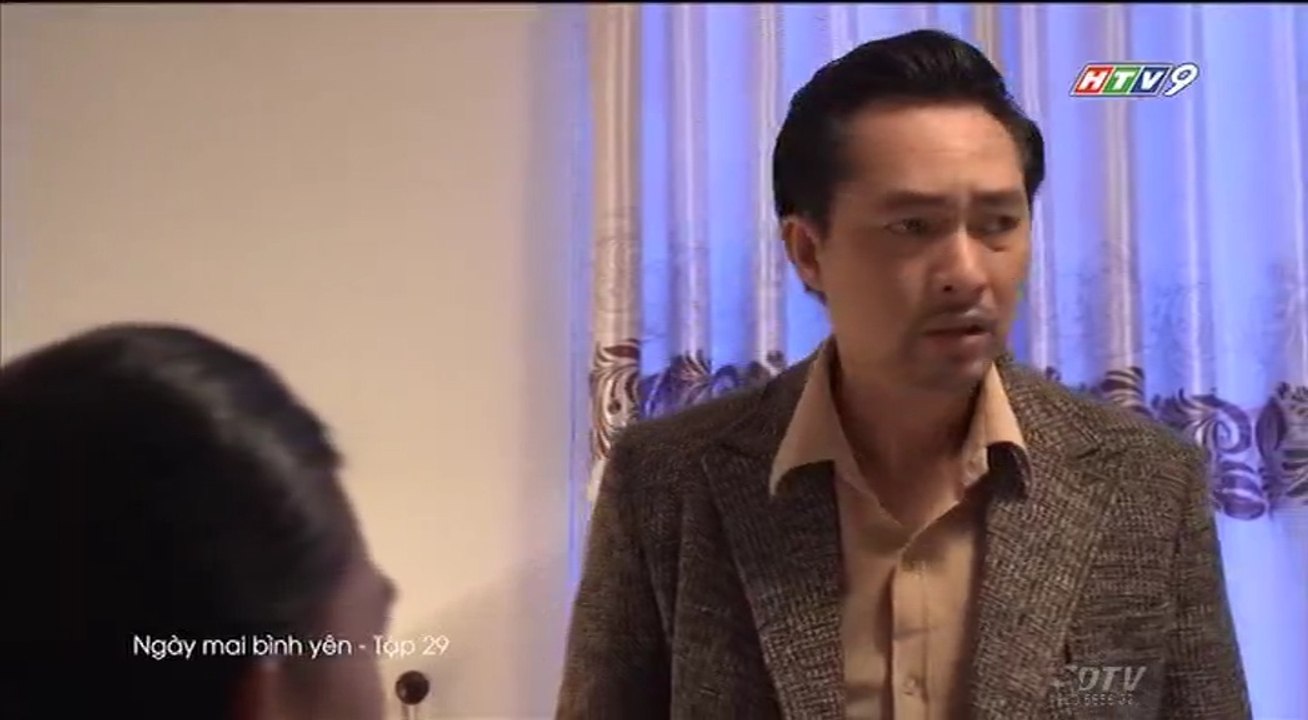 Ngày Mai Bình Yên Tập 29 - (Phim Việt Nam HTV9) - Ngay Mai Binh Yen Tap 29 - Ngay Mai Binh Yen Tap 30
