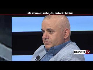 Report Tv-Masakra në Lushnje, Poli Hoxha: Aksioni u dekonspirua