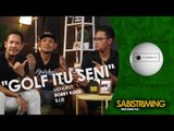 #MainGolfYuk: Golf itu seni menurut Bobby Kool S.I.D