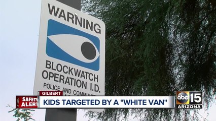 Parents in East Valley on alert over reports of suspicious van