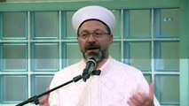 Diyanet İşleri Başkanı Erbaş Gazileri Ziyaret Etti