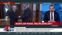 Adaylar nasıl belirlenecek?