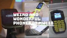 Weird and wonderful phones at MWC18