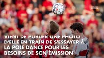 Benjamin Pavard : Rachel Legrain-Trapani s’essaie au pole dance, il la félicite