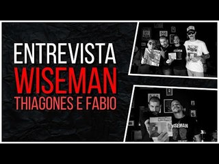 Meninos da Podrera - Wiseman (Thiagones e Fabio) - S04E26