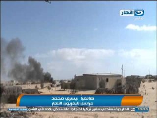 اخبار النهار : هجوم مسلح على مبنى ألاذاعة المحليه بالعريش