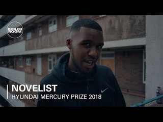 Novelist - 'Nov Wait Stop Wait' (Live) | Boiler Room x 2018 Hyundai Mercury Prize