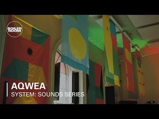 Aqwea Mix | Boiler Room x SYSTEM: Sounds Series at Somerset House Studios