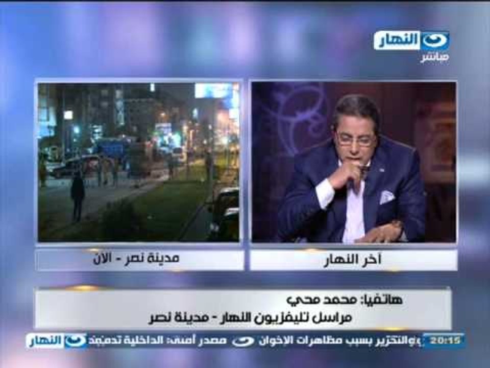 اخر النهار - مراسل النهار من مدينة نصر : لن تحدث اي اشتباكات في مدينة نصر