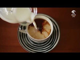 صباح الشارقة ..  فوائد المشروبات الساخنة