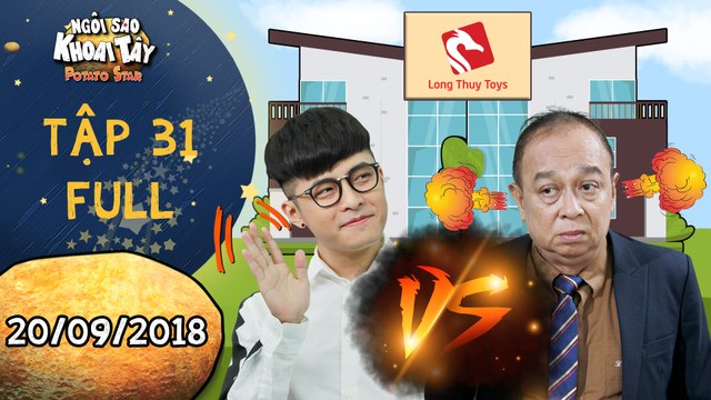 Ngôi sao khoai tây | tập 31 full: Hoàng Vũ tuyên chiến với Đàm Bang bằng cách vào công ty làm việc