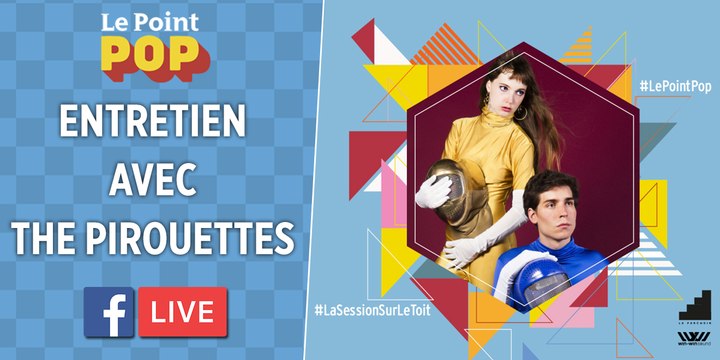 #LaSessionSurLeToit : rencontre avec The Pirouettes avant leur concert !