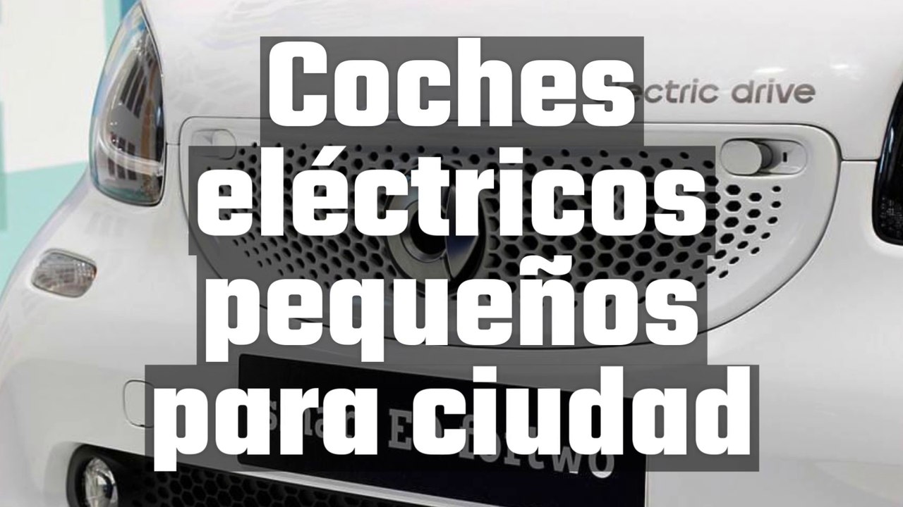 Coches eléctricos pequeños para ciudad