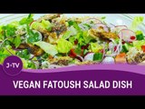 Vegan Fatoush Salad Dish for Shabbat (Sephardi) | Shabbat UK & J-TV