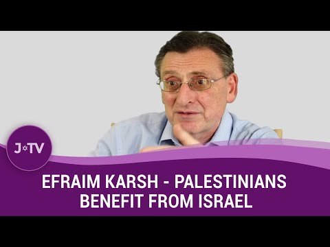 Have Palestinians benefited from Israel's existence? - Historian Efraim Karsh