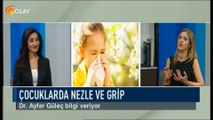 Olay Sağlık - Dr. Ayfer Güleç - Çocuklarda bulaşıcı hastalıklar - 21-09-2018