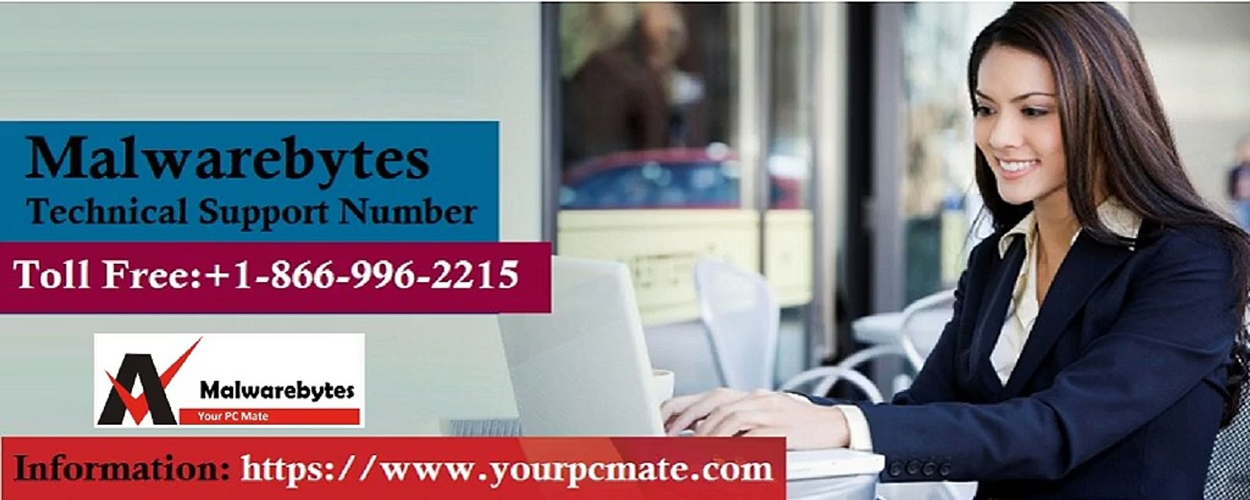 Find the Malwarebytes Technical Support Number 1-866-996-2215