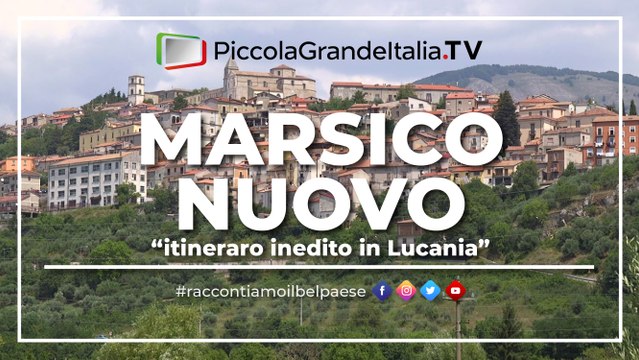 Marsico Nuovo - Piccola Grande Italia