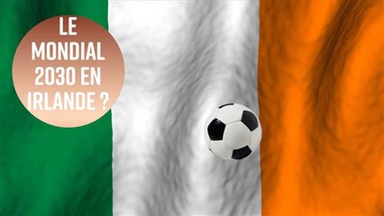 L'Irlande se joint au Royaume-Uni pour organiser la Coupe du monde 2030