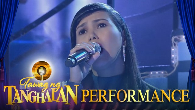 Tawag ng Tanghalan: Deborah Anne Pacan | Narito Ako