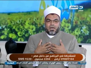 ELNaharda / برنامج #النهاردة | سمات الشخصية المسلمة : يحسن العمل ويتقنة