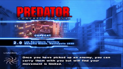 Predator: Concrete Jungle - Copycat