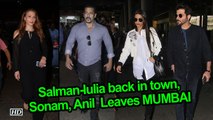 Salman-Iulia back in town, Sonam, Anil & Shilpa Leaves MUMBAI