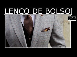 LENÇO DE BOLSO: como dobrar, combinar e usar