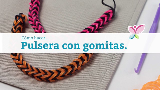 Cómo hacer pulsera con gomitas
