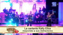 La cantante Katty Elisa responde a sus detractores
