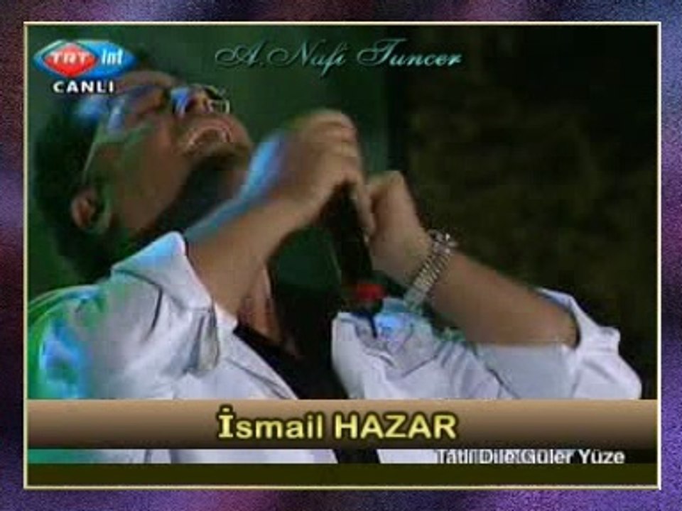 İsmail HAZAR - Gayrı Dayanamam Ben Bu Hasrete (Bozlak)